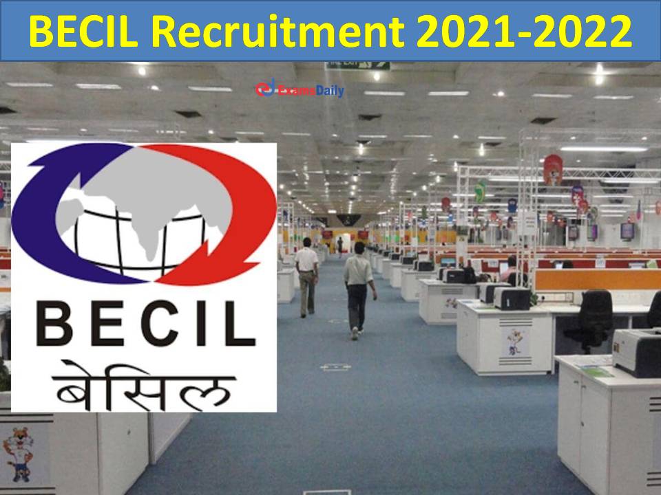 BECIL Recruitment 2021-2022