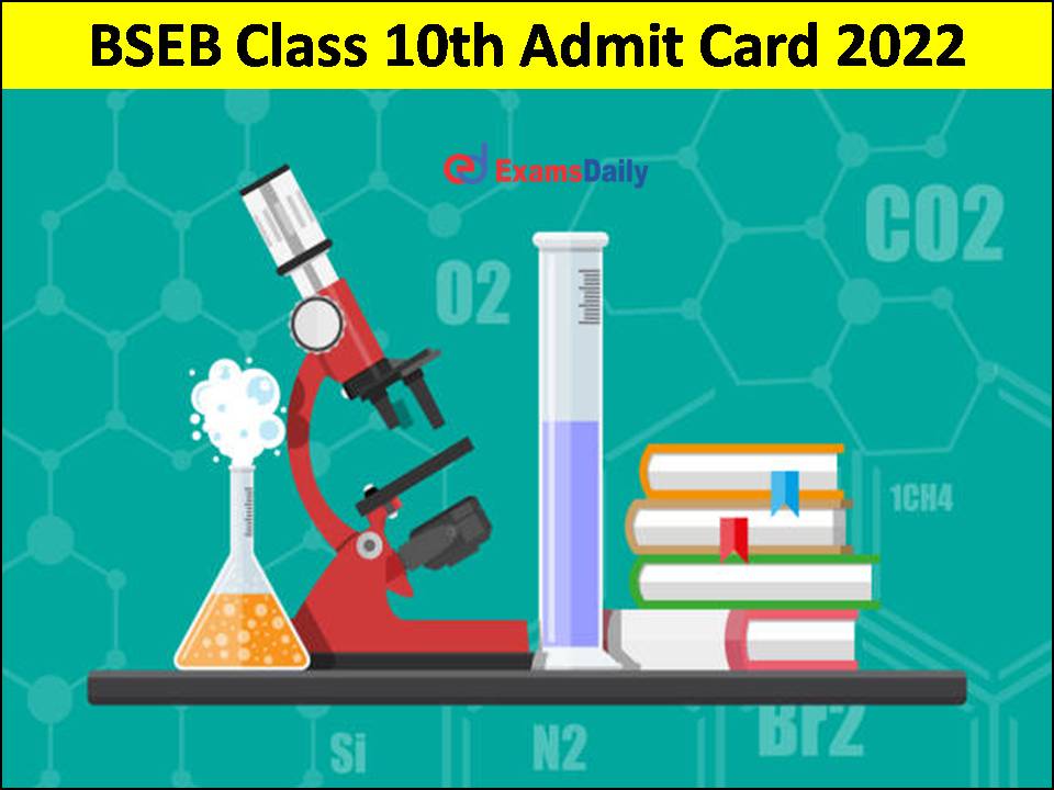 BSEB Class 10th Admit Card 2022