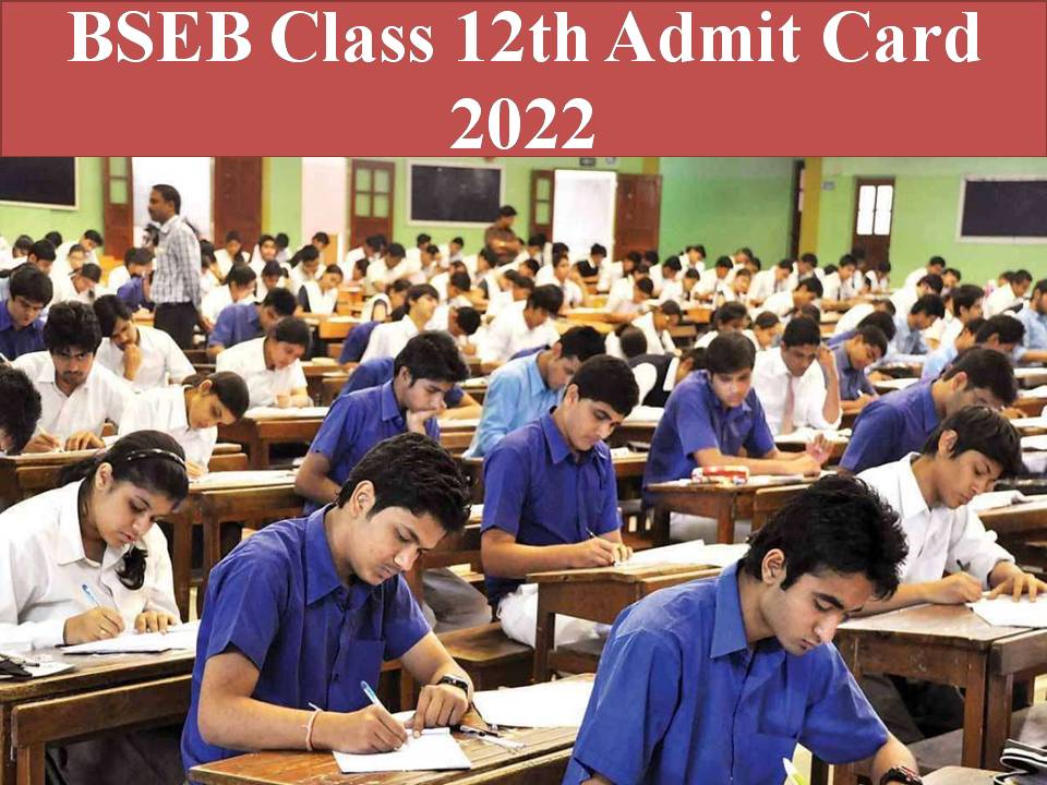 BSEB Class 12th Admit Card 2022