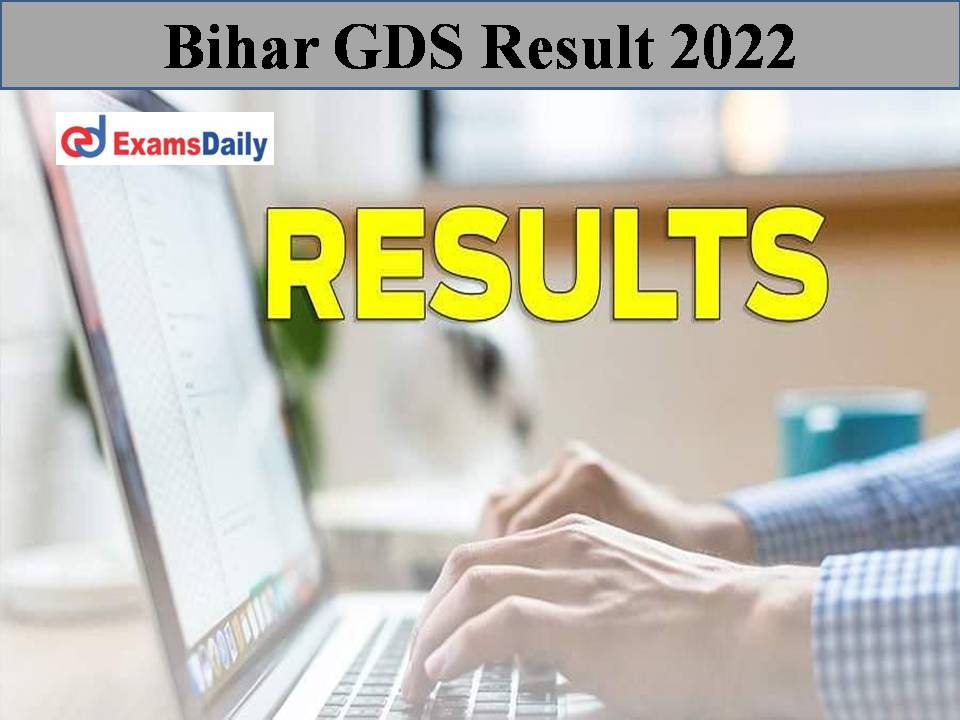 Bihar GDS Result 2022