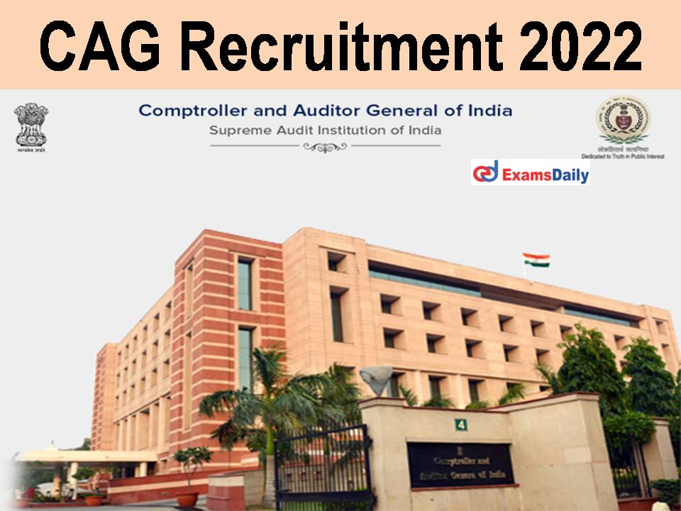 CAG Recruitment 2022