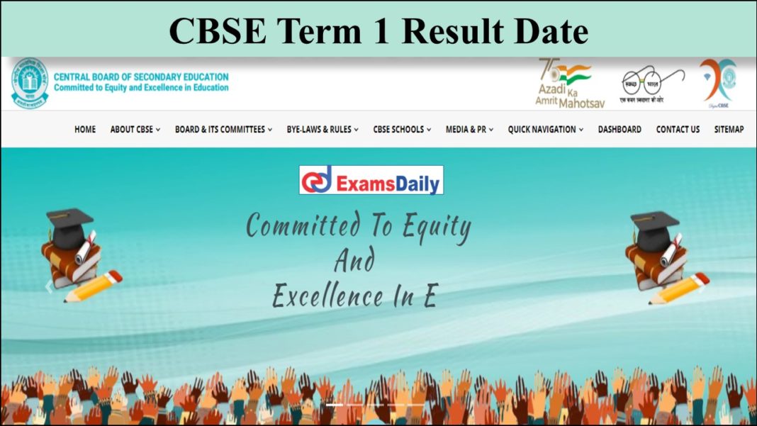 CBSE Term 1 Result Date For 10th, 12th Students- Check Latest News Update!!