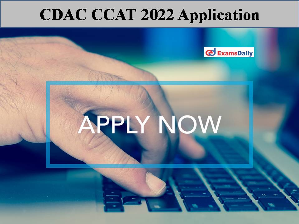 CDAC CCAT 2022 Application