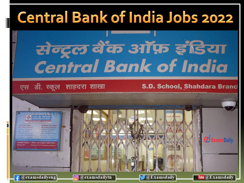 Central Bank of India Recruitment 2021 – 22 Last Date to Apply – Interview Only!!!