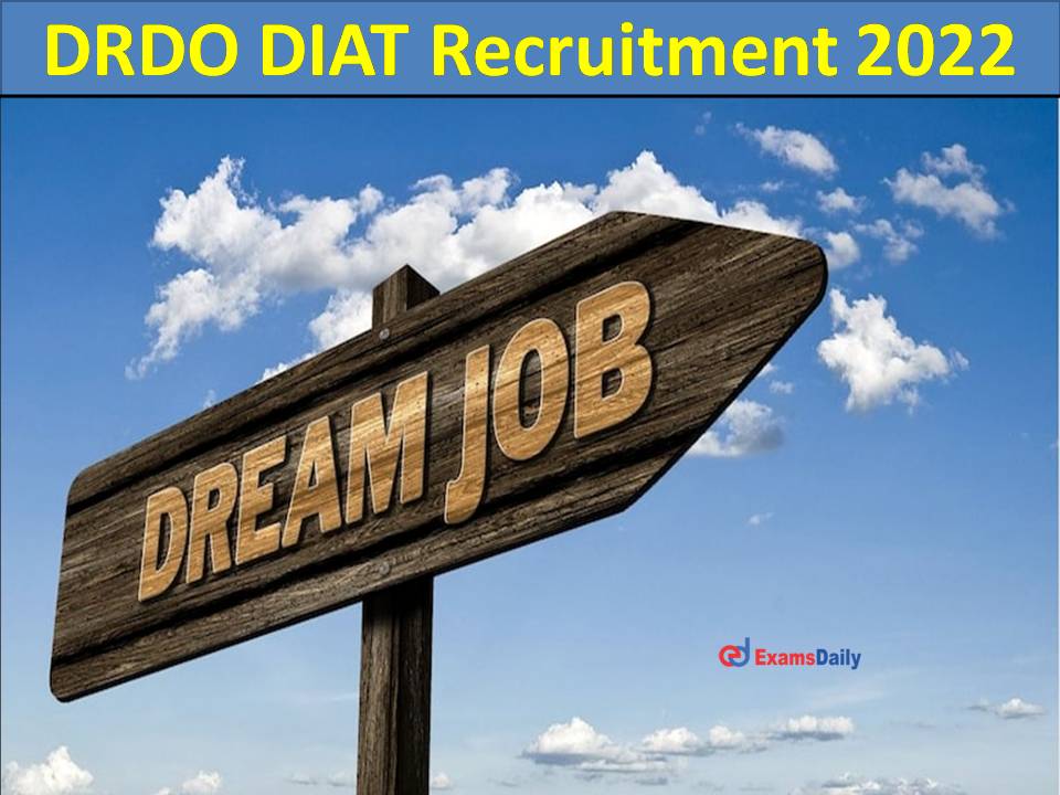 DRDO DIAT Recruitment 2022