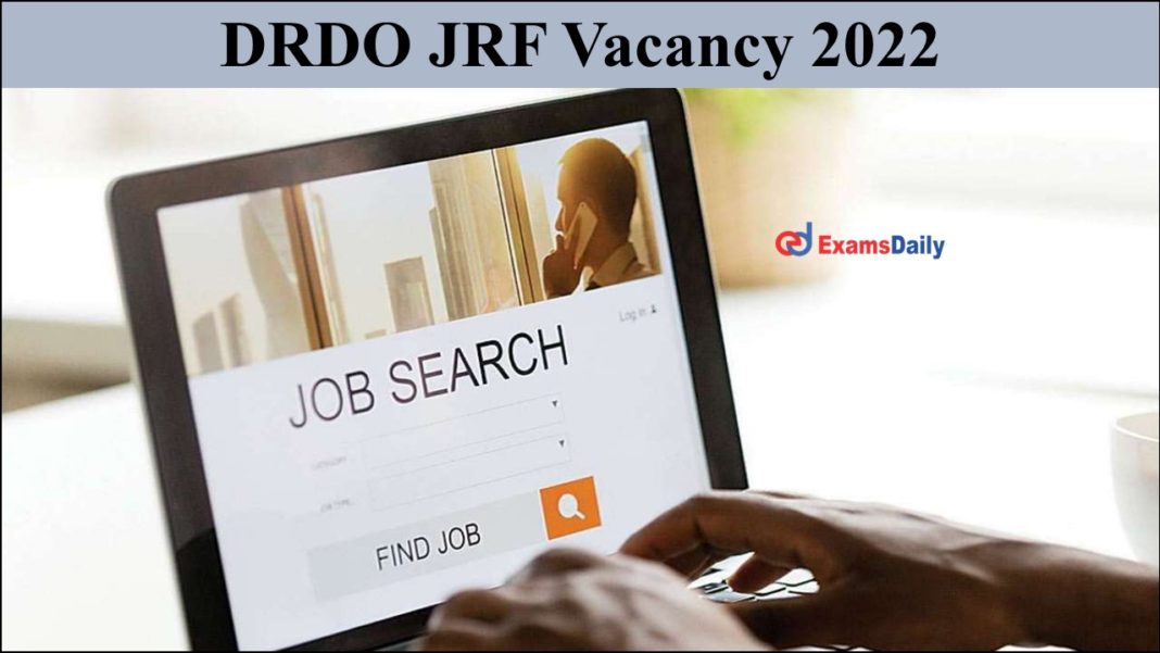 DRDO Jobs for Engineering Graduates 2022- Decent Salary Will Be Provided!!!