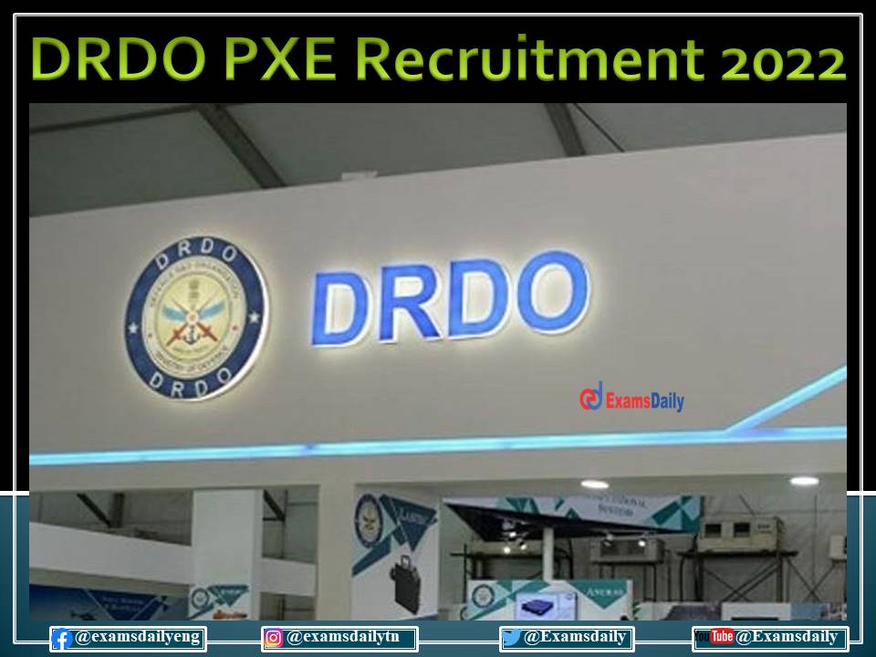 DRDO PXE Recruitment 2022 OUT