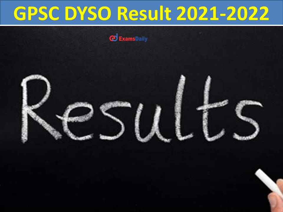 GPSC DYSO Result 2021-2022 Prelims Marks Out – Download Deputy Mamlatdar Answer Key & Score Card Here!!