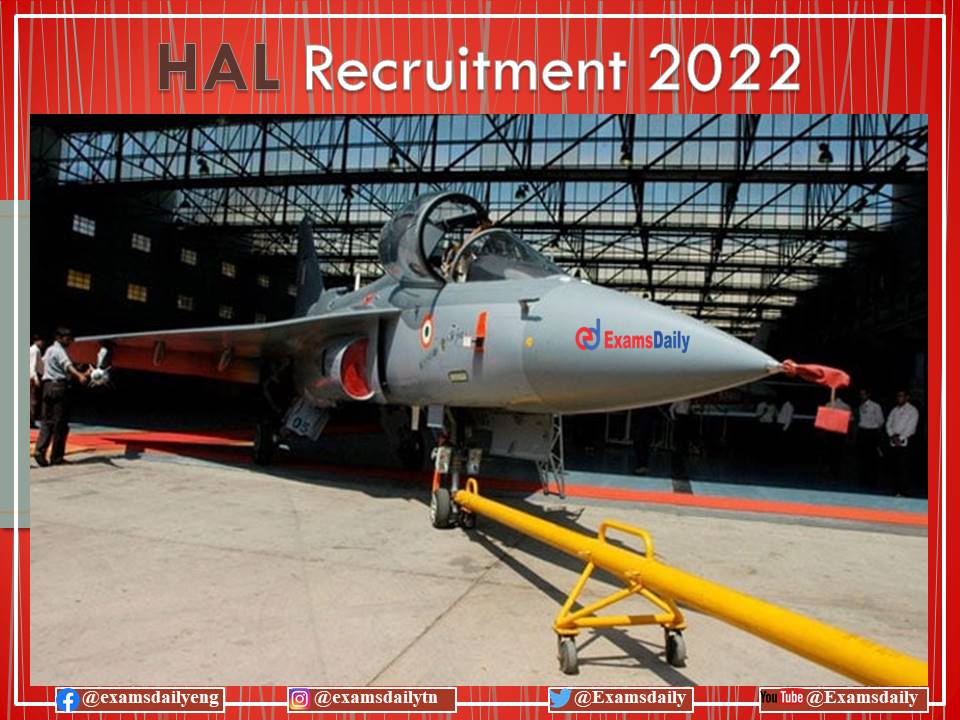 HAL Recruitment 2022 OUT – Interview Only - Apply Here!!!