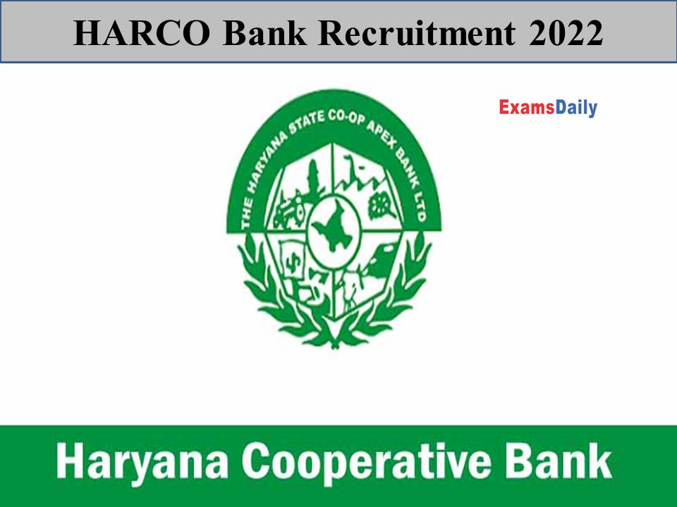 HARCO Bank Recruitment 2022