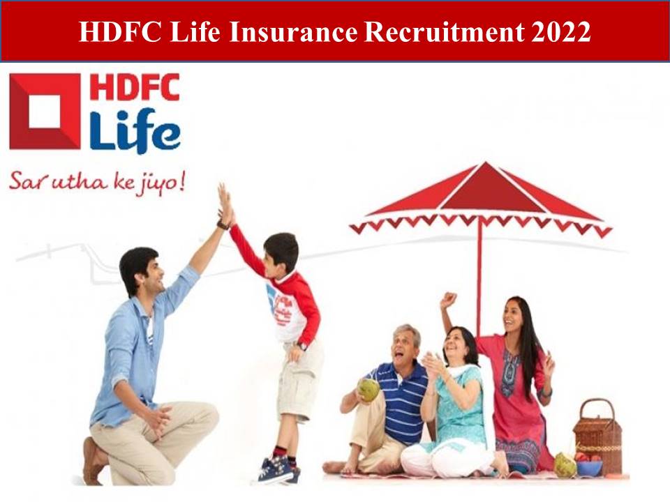 HDFC Life Insurance Recruitment 2022