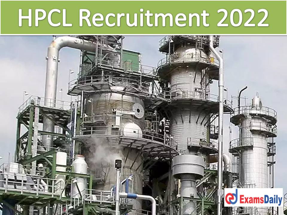 HPCL Recruitment 2022 Released by NAPS - 10th Passed Candidates Wanted Apply Online Now!!!