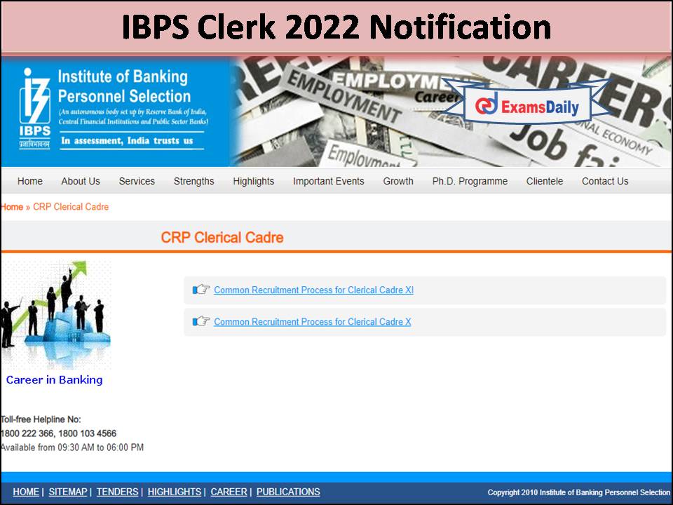 IBPS Clerk 2022 Notification Expected Soon Check Exam Date and Other Details!!