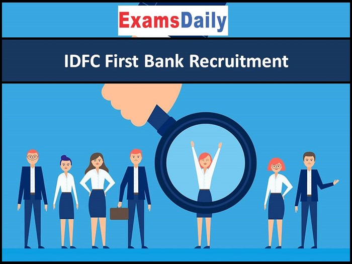 IDFC First Bank Recruitment