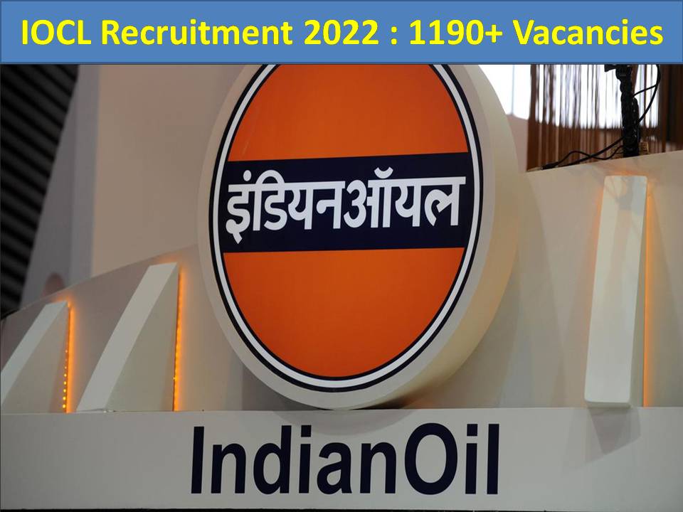 IOCL Recruitment 2022 1190+ Vacancies