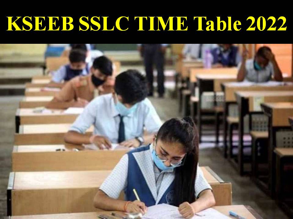 KSEEB SSLC TIME Table 2022