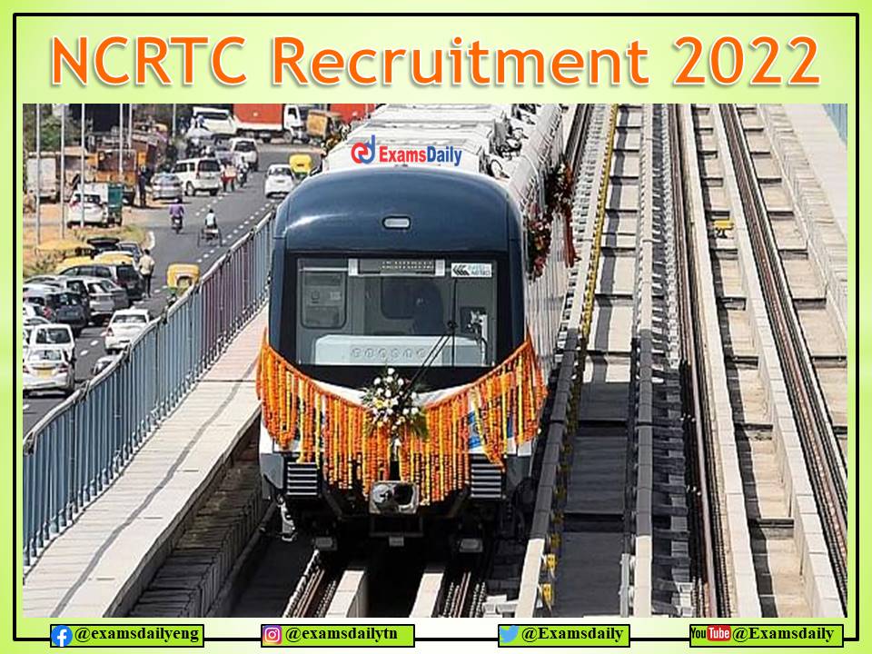 NCRTC Recruitment 2022 For Graduates and Engineers - Selection Based on Interview Only!!!
