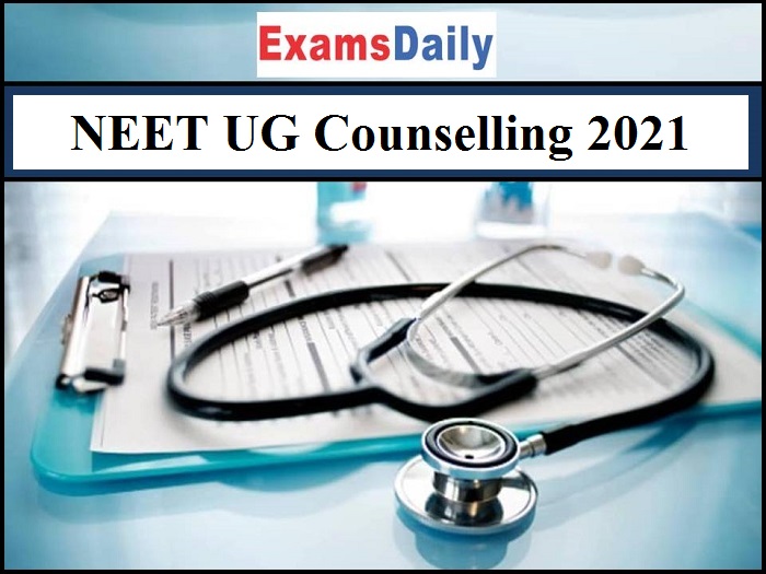 NEET UG Counselling 2021