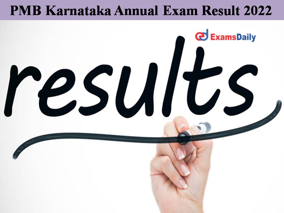 PMB Karnataka Annual Exam Result 2022