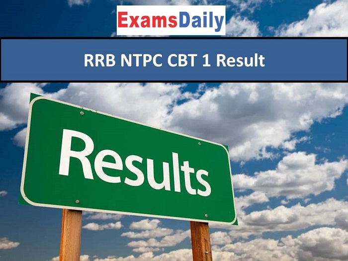 RRB NTPC CBT 1 Result