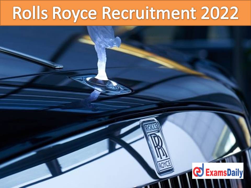 Rolls Royce Recruitment 2022 Out – Apply Online for Power BI Designer Vacancies!!!