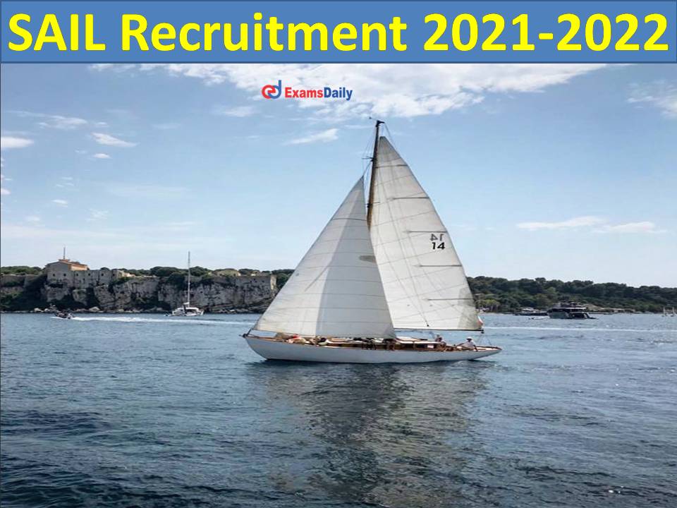 SAIL Recruitment 2021-2022