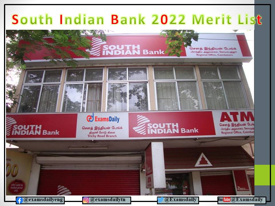 South Indian Bank 2022 Merit List – For Domain Experts Download Details Here!!!