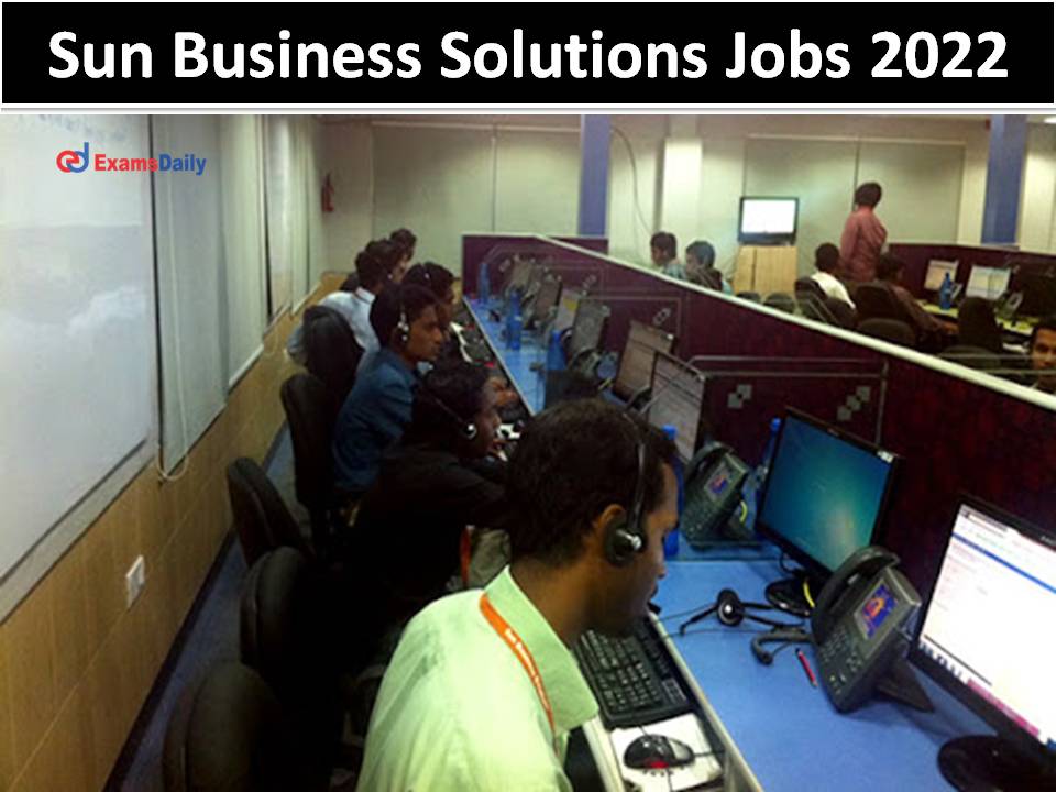 Sun Business Solutions Jobs 2022