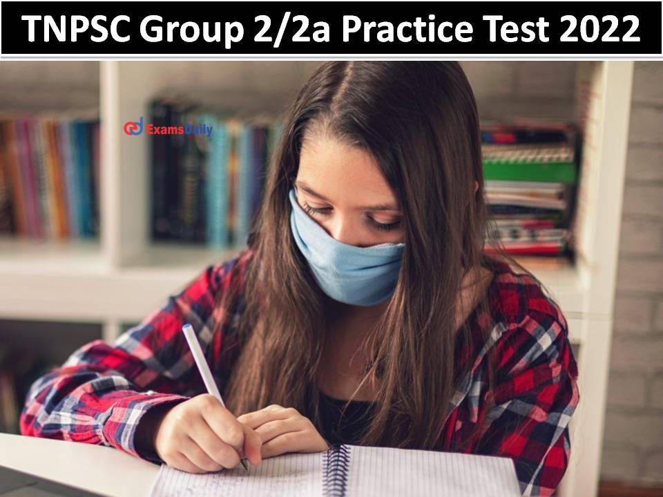 TNPSC Group 2 2a Practice Test 2022