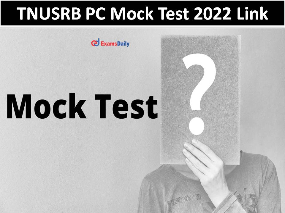 TNUSRB PC Mock Test 2022 Link