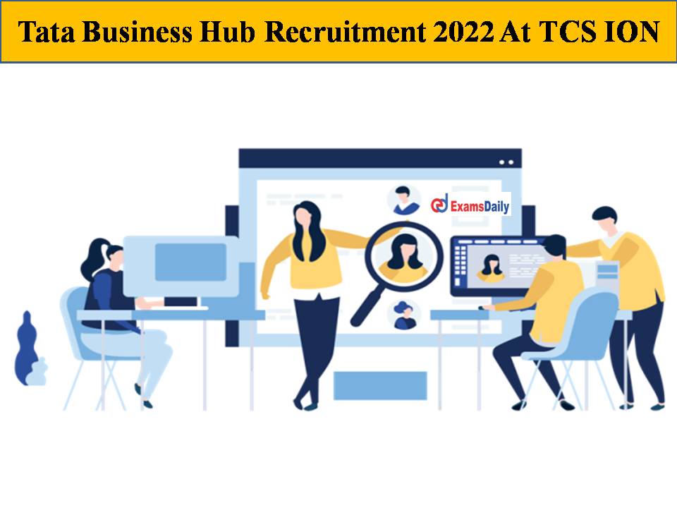 Tata Business Hub Recruitment 2022 At TCS ION (1)