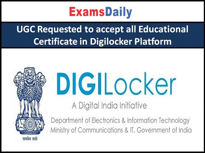 UGC Requested to accept all Educational Certificate in Digilocker Platform