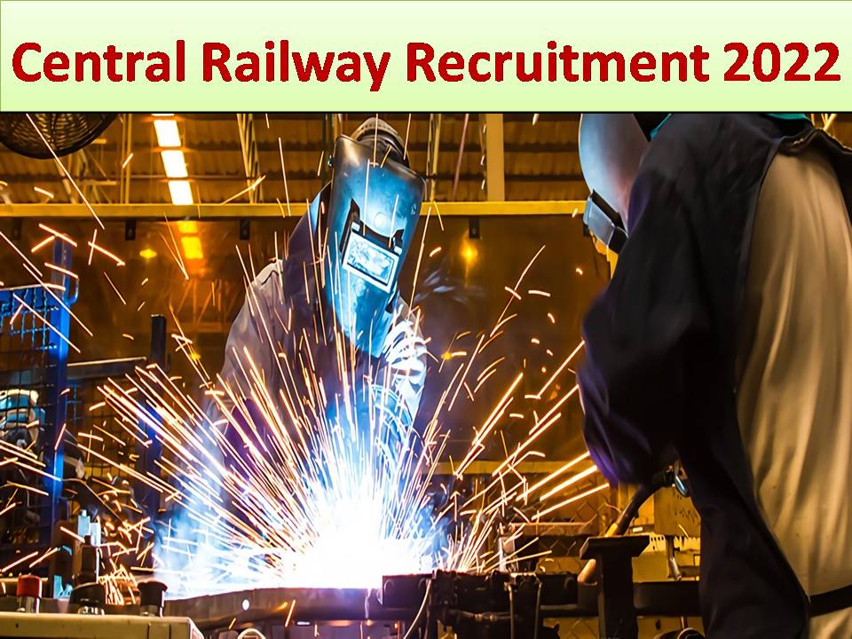 सेंट्रल रेलवे भर्ती 2022