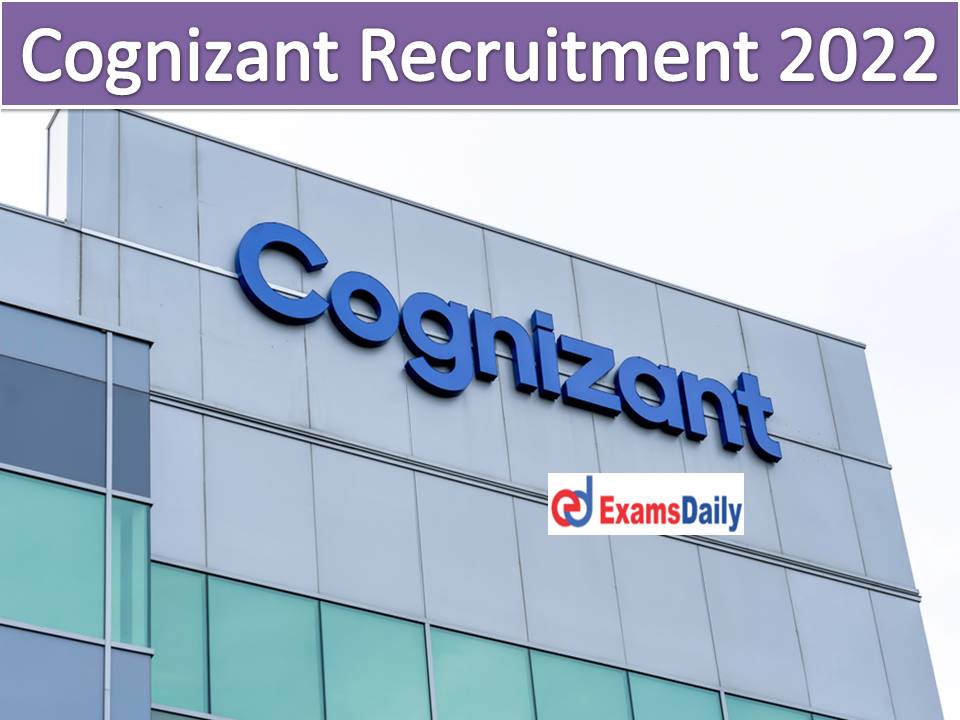 Cognizant Recruitment 2022 Apply Online – Degree Holders can Apply Rare Chance for Job Seekers!!!
