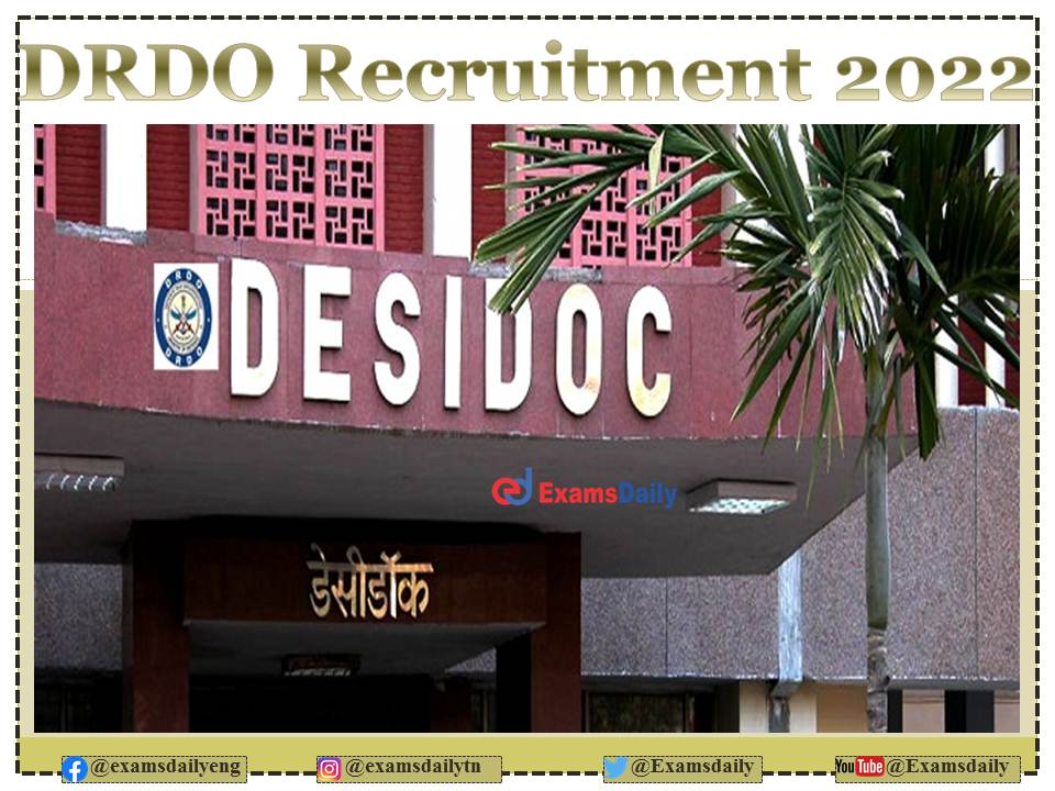 -डीआरडीओ जेआरएफ भर्ती 2022 आउट - इंजीनियरिंग स्नातकों के लिए - केवल साक्षात्कार !!!