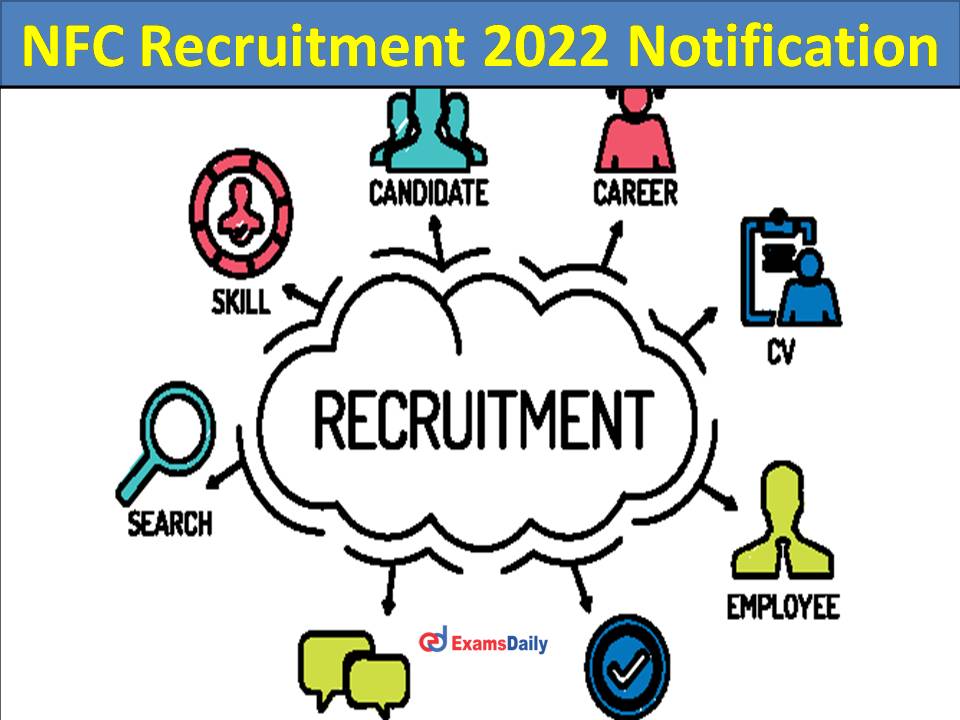 NFC Recruitment 2022 Notification