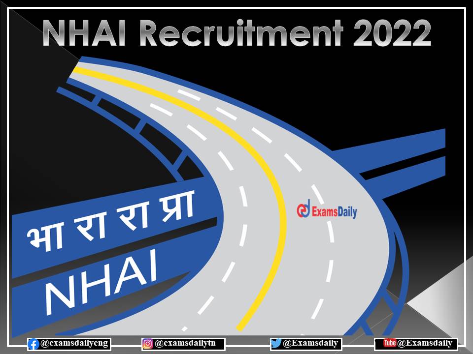 NHAI भर्ती 2022 OUT - इंजीनियरिंग उम्मीदवार चाहते थे - ऑनलाइन आवेदन करें !!!