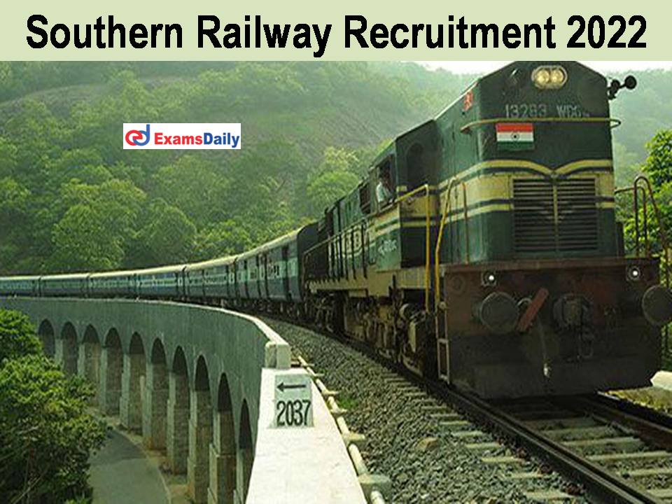 दक्षिणी रेलवे भर्ती 2022
