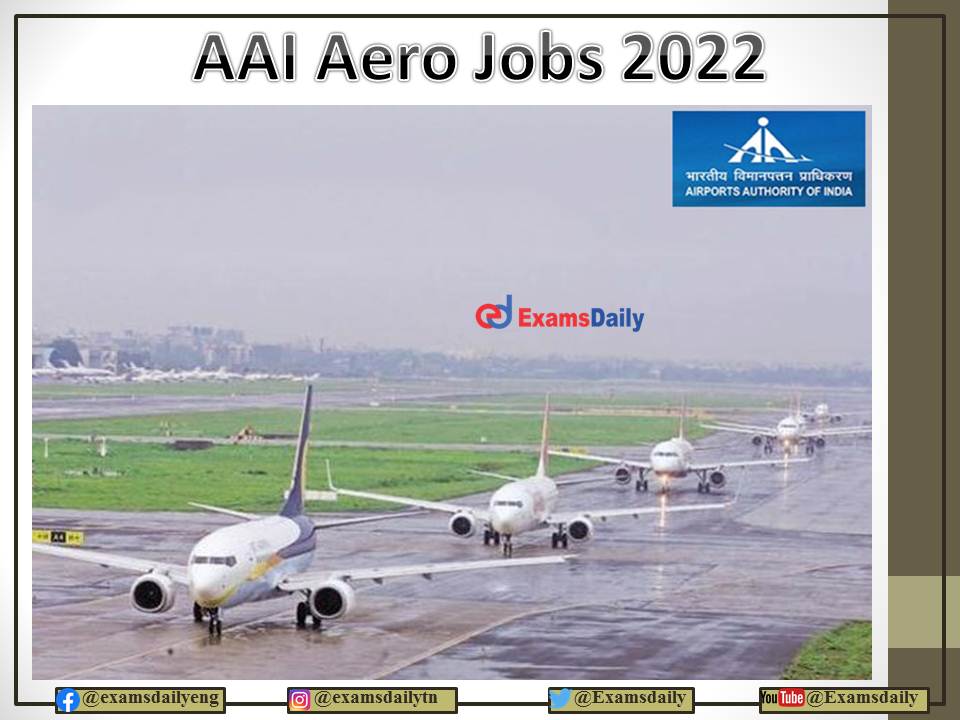 AAI Aero Recruitment 2022 No Application FEE Needed!!! Application Form Available Here!!!