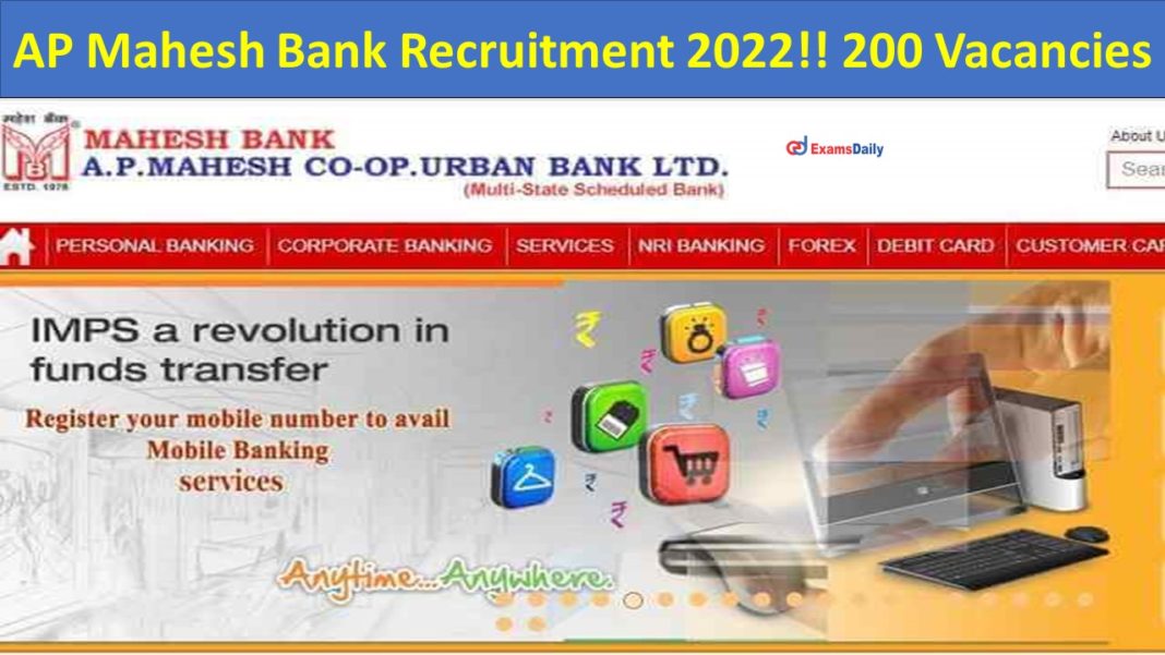 AP Mahesh Bank Recruitment 2022 200 Vacancies