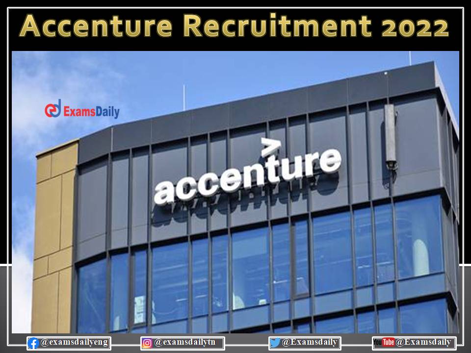 Accenture Jobs 2022 OUT – Good Communication and Excel Skill Needed!!!