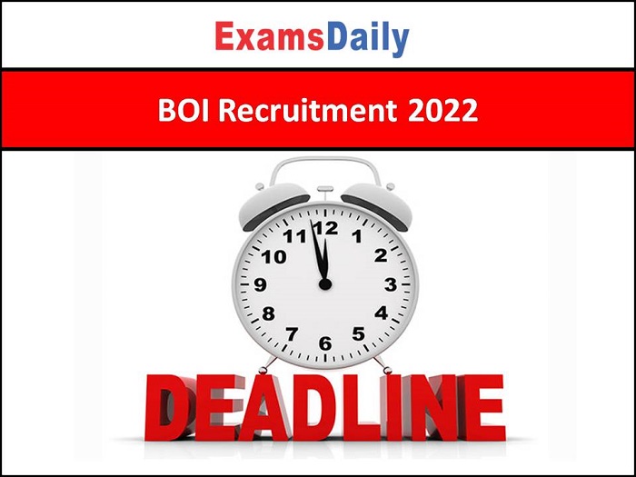 BOI Recruitment 2022
