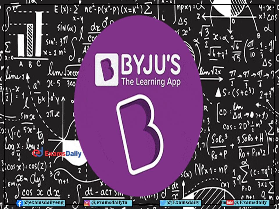 BYJU’s Recruitment 2022 OUT – Analytical Skills Needed!!! Apply Online!!!