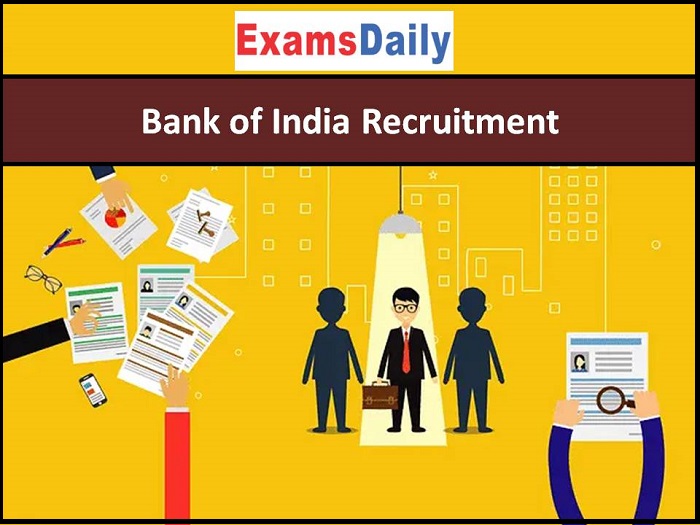BOI Recruitment 2022 OUT: Any Degree can Apply – Application Form Given!!!