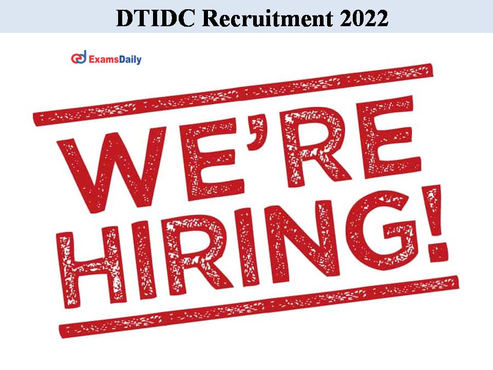 DTIDC Recruitment 2022