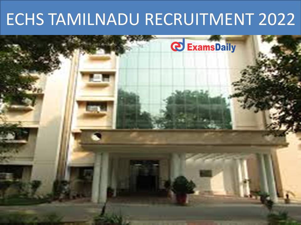 ECHS Tamil Nadu Recruitment.docx