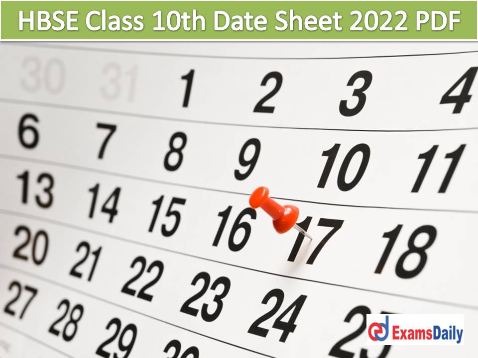 HBSE Class 10th Date Sheet 2022 PDF Released – Download Haryana (Theory Papers) Exam Date for Secondary & Senior Secondary (12th)!!!