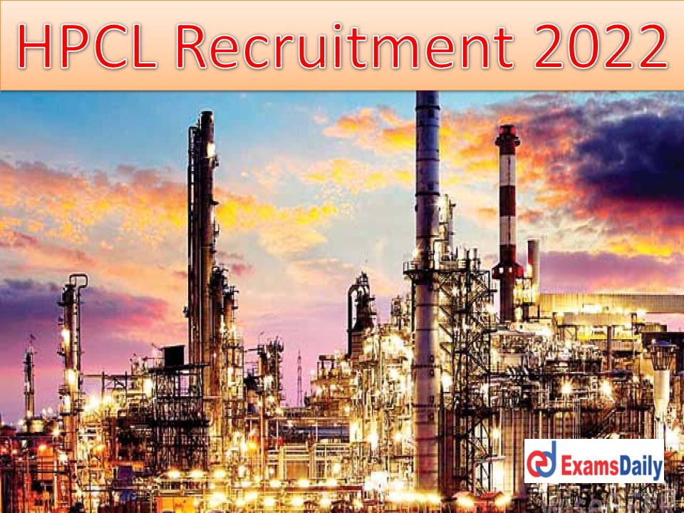 HPCL Recruitment 2022 Released by NAPS – 10th Passed Qualifications Required!!!