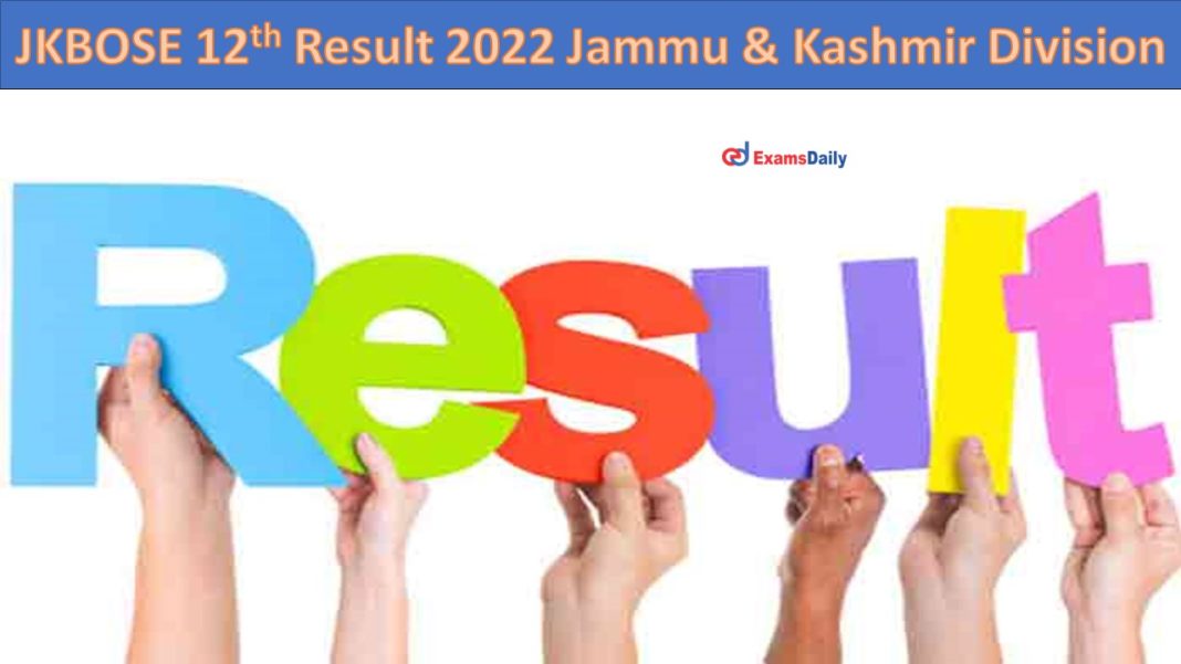 JKBOSE 12th Result 2022 Jammu & Kashmir Division