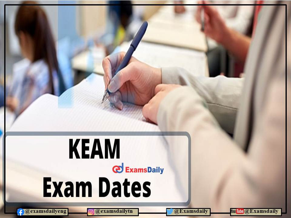 KEAM Entrance Exam 2022 Expected to Conduct on June 26!!! Details Here!!!